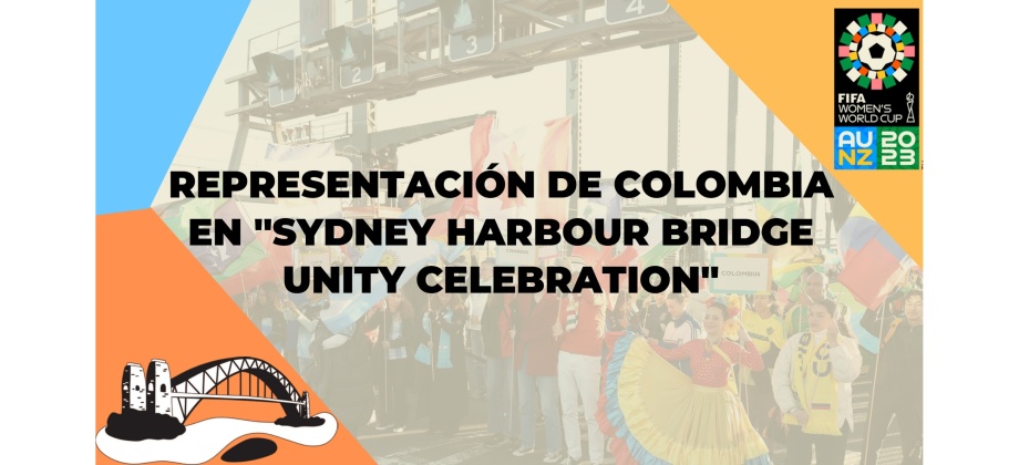 Sydney Harbour Bridge Unity Celebration: Representación de Colombia