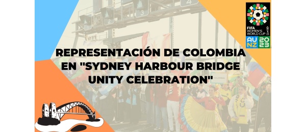 Sydney Harbour Bridge Unity Celebration: Representación de Colombia