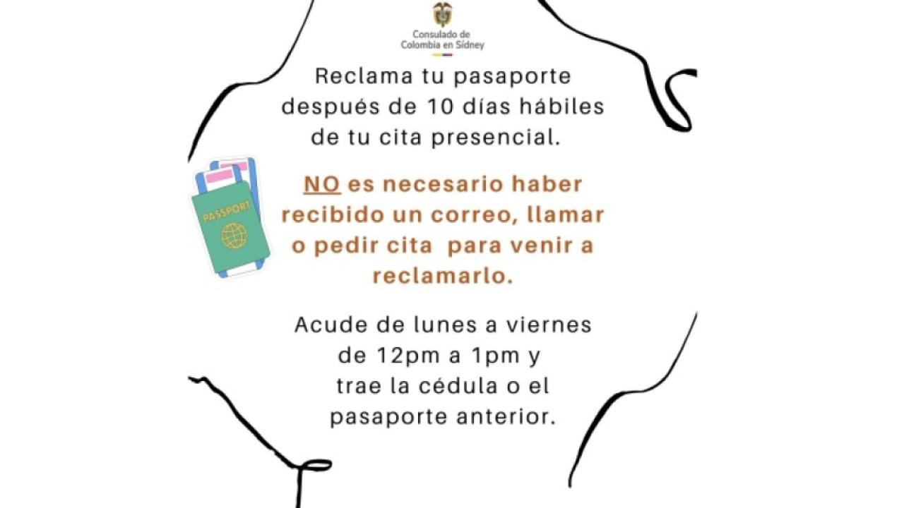 No es necesario que recibas un correo de confirmación para venir a reclamar tu pasaporte en el Consulado de Colombia en Sídney
