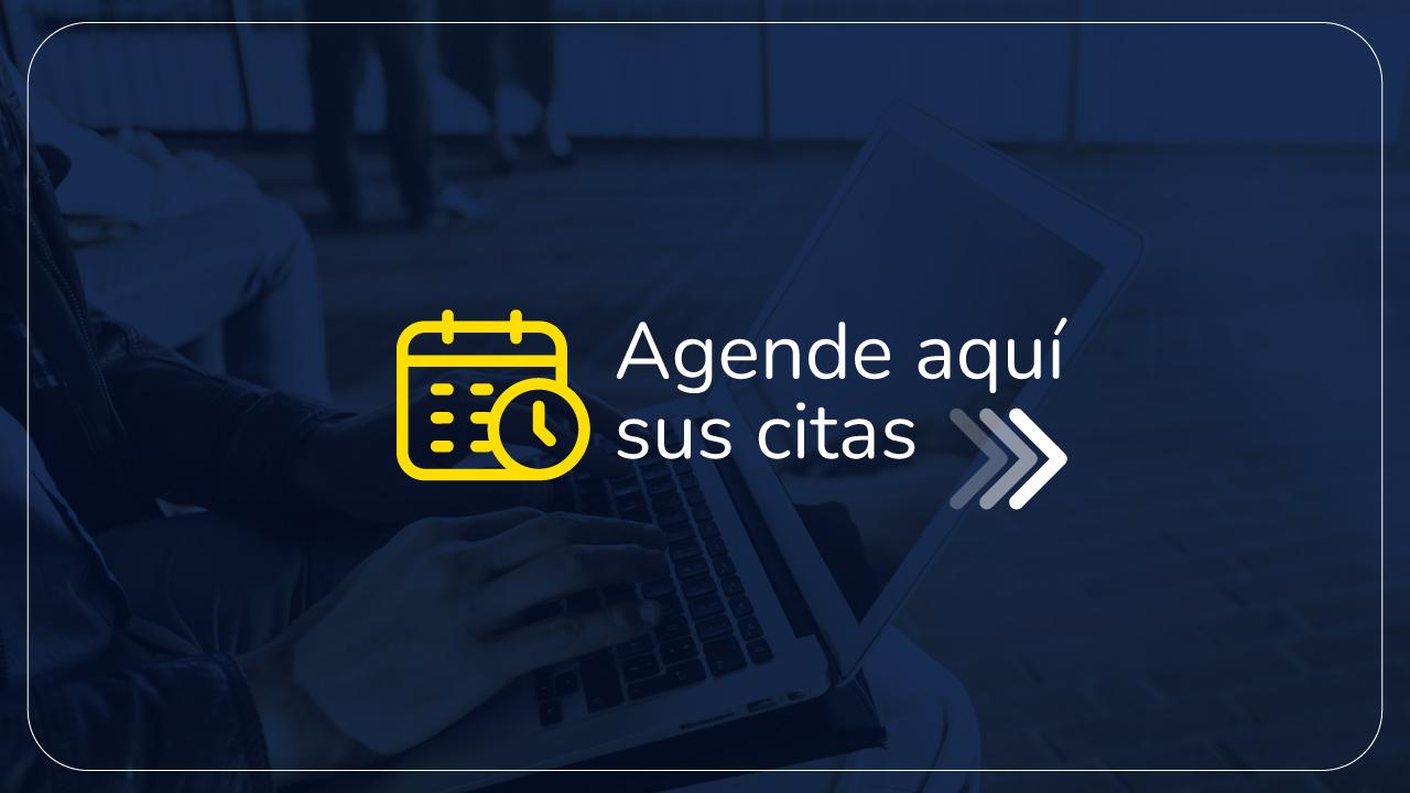 Agende sus citas para hacer los trámites en el Consulado - Consulte el instructivo para agendar citas